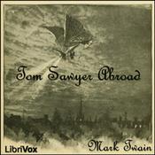Podcast Tom Sawyer Abroad by Huck Finn
