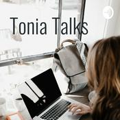 Podcast Tonia Talks