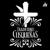 Podcast Tradiciones Cusqueñas, El Podcast