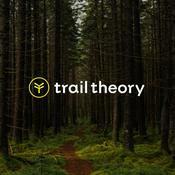 Podcast Trail Theory
