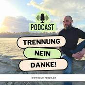 Podcast Trennung Nein Danke