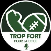 Podcast Trop Fort pour la Ligue | Fantasy Football