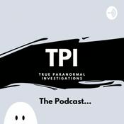 Podcast True Paranormal Investigations