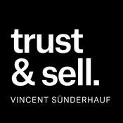 Podcast Trust & Sell | Vertrauen aufbauen und Kunden gewinnen!