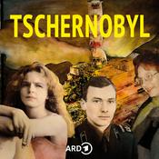 Podcast Tschernobyl. Die Katastrophe und wir