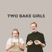 Podcast Two bake girls