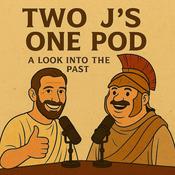 Podcast Two J’s, one Pod : A Look into the Past.