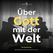 Podcast Über Gott mit der Welt