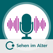 Podcast Übers Ohr: Sehen im Alter - eine Inforeihe