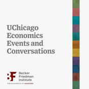 Podcast UChicago Economics Events and Conversations