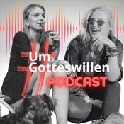 Podcast Um.Gotteswillen