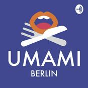 Podcast UMAMI BERLIN