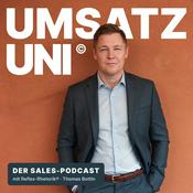 Podcast Umsatzuni - Einfach gut verkaufen / Sales-Podcast