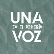Podcast Una Voz en el Desierto