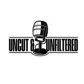 Podcast The Uncut and Unfiltered Podcast