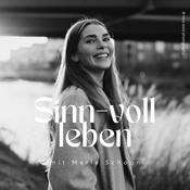 Podcast Sinn-voll leben