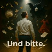 Podcast Und bitte.