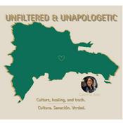 Podcast Unfiltered & Unapologetic: Sanando el dinero, la identidad y el sistema nervioso — incluso las partes que la cultura nos enseñó a ignorar.