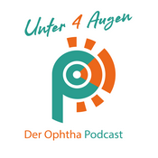 Podcast Unter 4 Augen - der Wissenschaftspodcast der Ophthalmologie