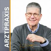 Podcast Unternehmen Arztpraxis