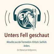 Podcast Unters Fell geschaut-Aktuelles aus der Tiermedizin