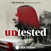 Podcast Untested: A true crime podcast