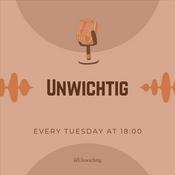Podcast Unwichtig