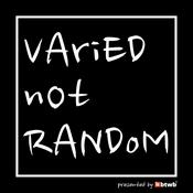 Podcast Varied Not Random