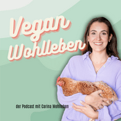 Podcast Vegan Wohlleben