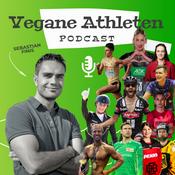 Podcast VEGANE ATHLETEN - dein Podcast für Fitnesstraining und pflanzliche Sporternährung