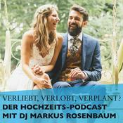Podcast Verliebt, Verlobt, Verplant? - Tipps für die Hochzeit