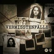 Podcast Vermisstenfälle