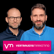 Podcast Vertrauensmarketing - Mehr KI, weniger Mitarbeiter