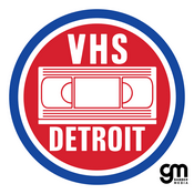 Podcast VHS Detroit