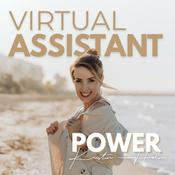 Virtual Assistant Power - Dein #1 Podcast rund um die Virtuelle Assistenz