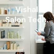 Podcast Vishal Salon Tech.