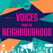 Podcast Voices From The Neighbourhood