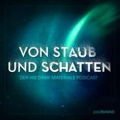 Podcast Von Staub und Schatten – Der His Dark Materials Podcast