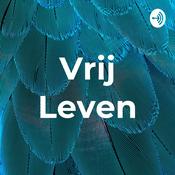 Podcast Vrij Leven
