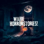 Podcast Wahre Horror Stories