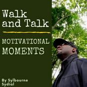 Podcast Walk & Talk Motivational Moments
