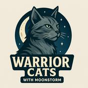 Podcast Warrior cats with MoonStorm