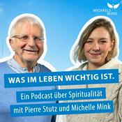 Podcast Was im Leben wichtig ist - ein Podcast über Spiritualität