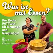 Podcast Was ist mit Essen?