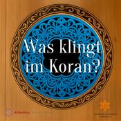 Podcast Was klingt im Koran?