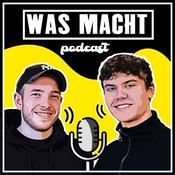 Podcast Was macht