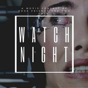 Podcast Watch Night