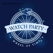 Podcast Watch Party: Wheel of Time