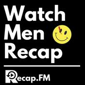 Podcast Watchmen Recap