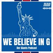 Podcast We believe in G – Der Giants-Podcast